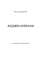 Requiem Aeternam for mixed chorus and piano